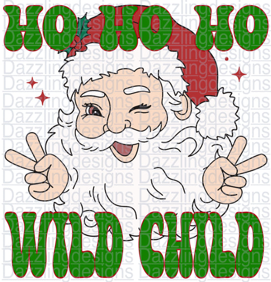 Ho Ho Ho Wild Child Santa